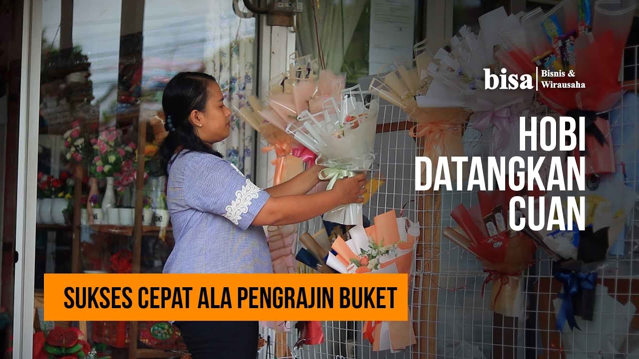 Bisnis Pembuatan Bouquet